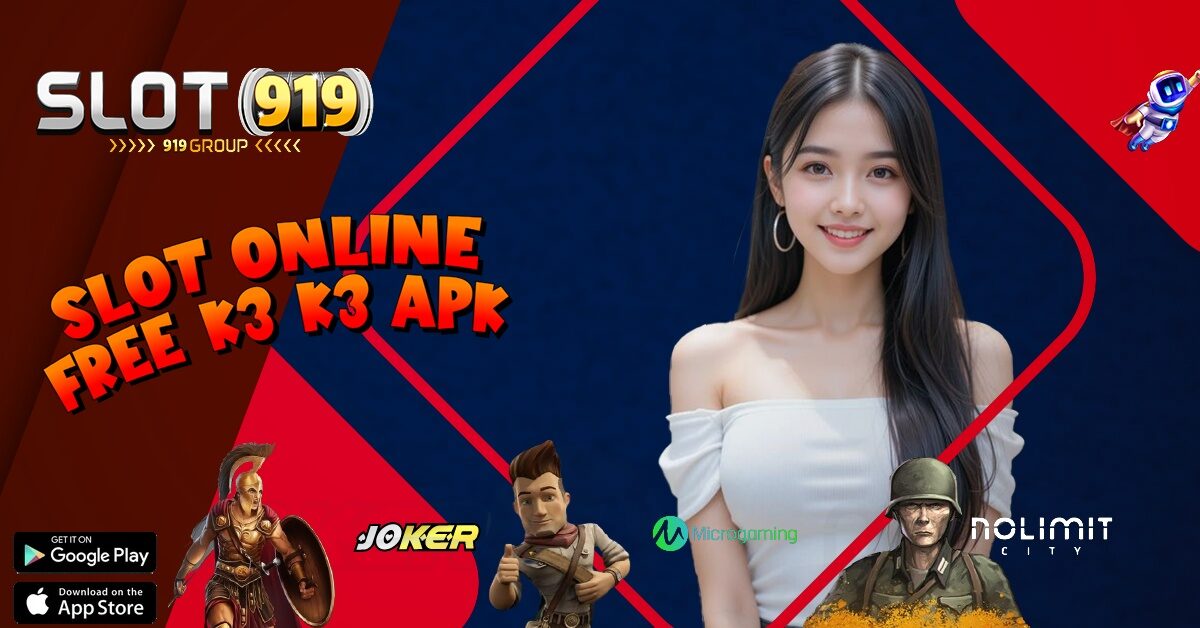 K3K3 APK SITUS SLOT GACOR DEPOSIT DANA