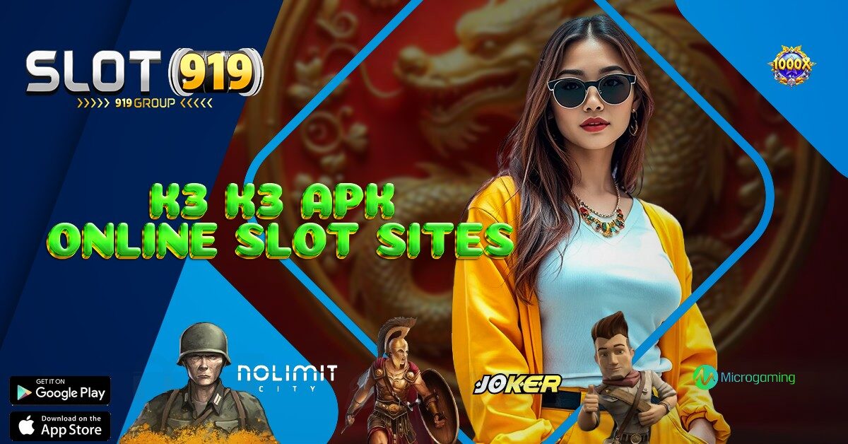 K3 K3 APK APK HACK SLOT MAXWIN