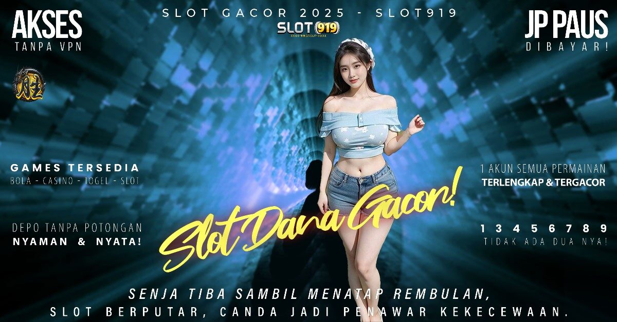 Situs Slot Gacor Terpercaya 2025 Cara Wd Slot Ke Akun Dana