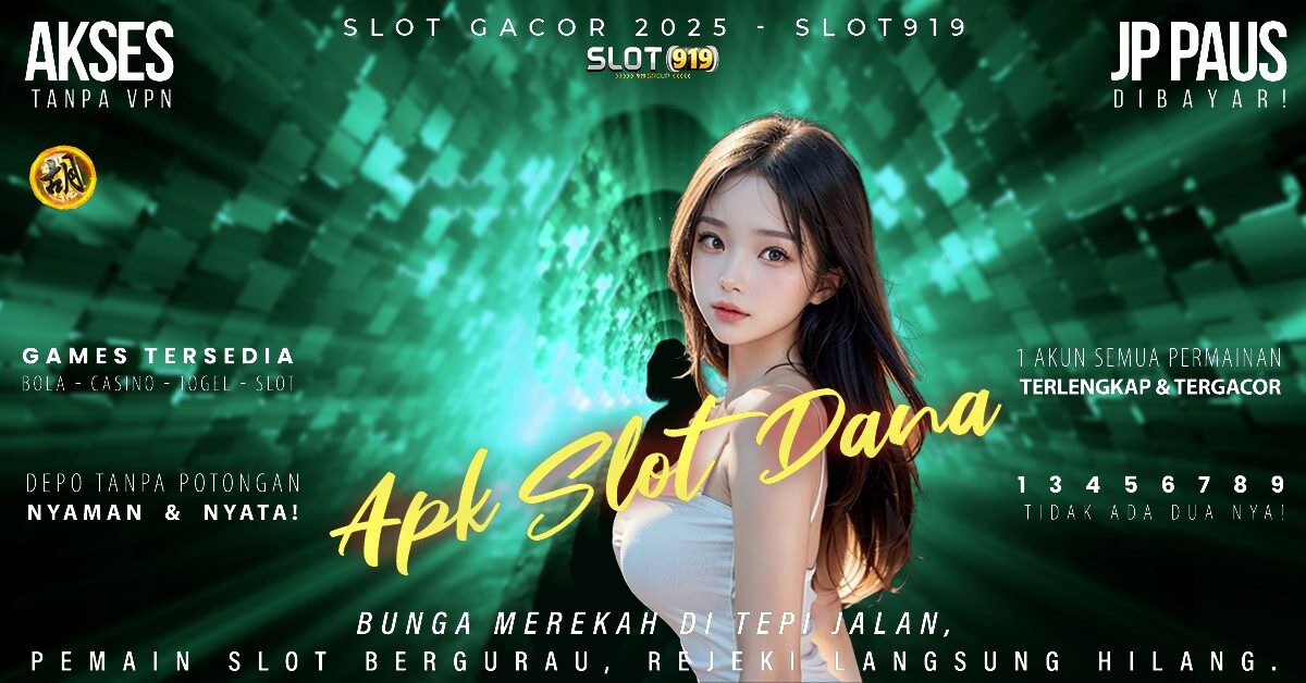 Bandar Slot Gacor Terpercaya Slot Pakai Dana Gacor