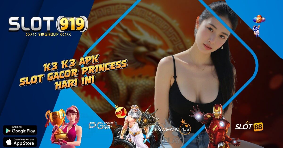 SLOT GACOR PRINCESS HARI INI K3K3 APK