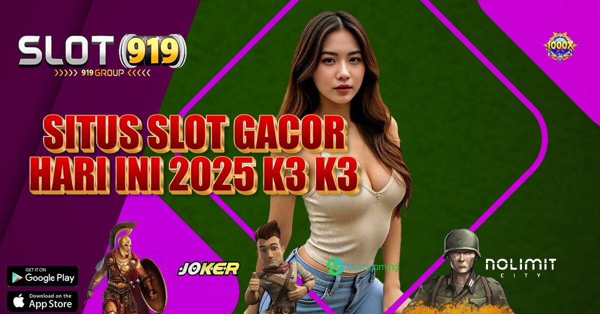 JUDI SLOT ONLINE PALING GACOR K3 K3