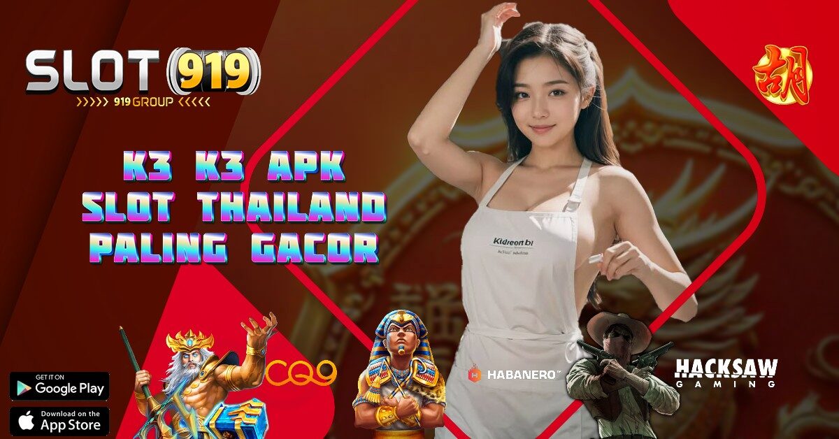 K3K3 AGEN SLOT GACOR HARI INI