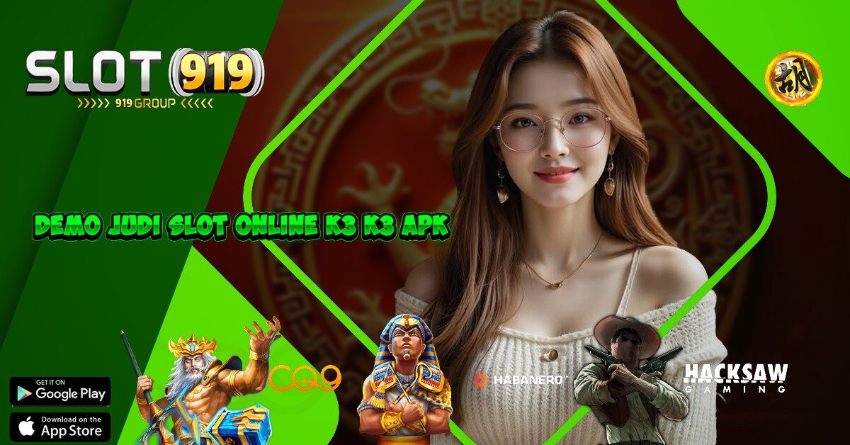 K3K3 APK SITUS SLOT ONLINE MUDAH MENANG