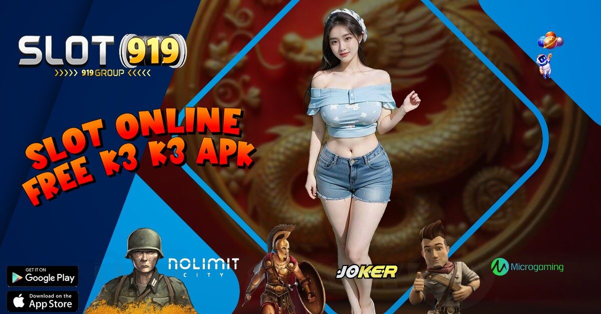 K3K3 APK SLOT GACOR PASTI MAXWIN