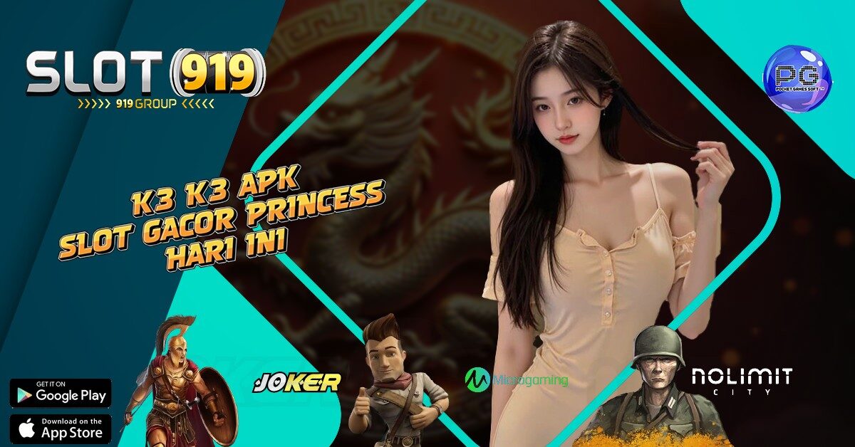 K3 K3 SLOT ONLINE RATE TERTINGGI