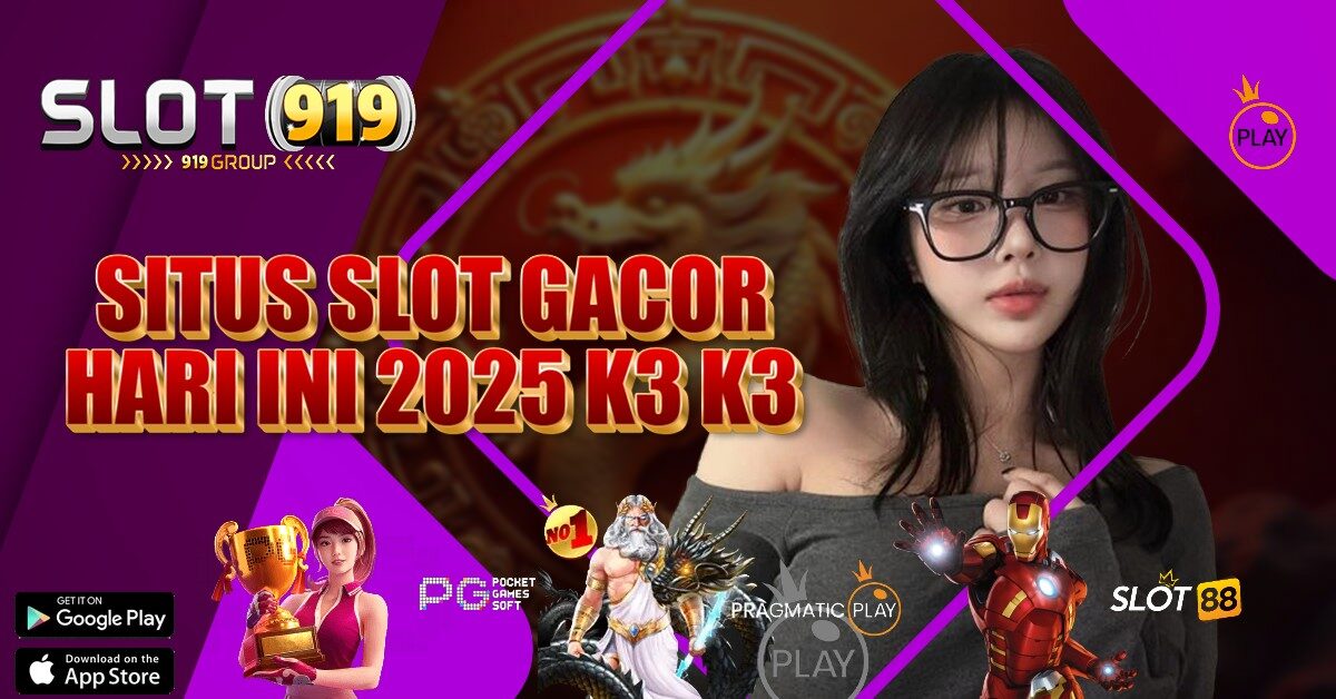 K3 K3 REKOMENDASI SLOT ONLINE