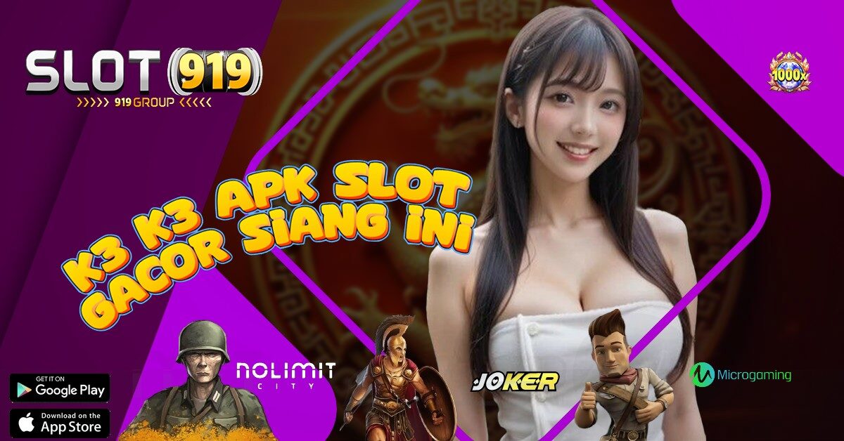 K3 K3 APK SLOT DOMINO YANG GACOR HARI INI