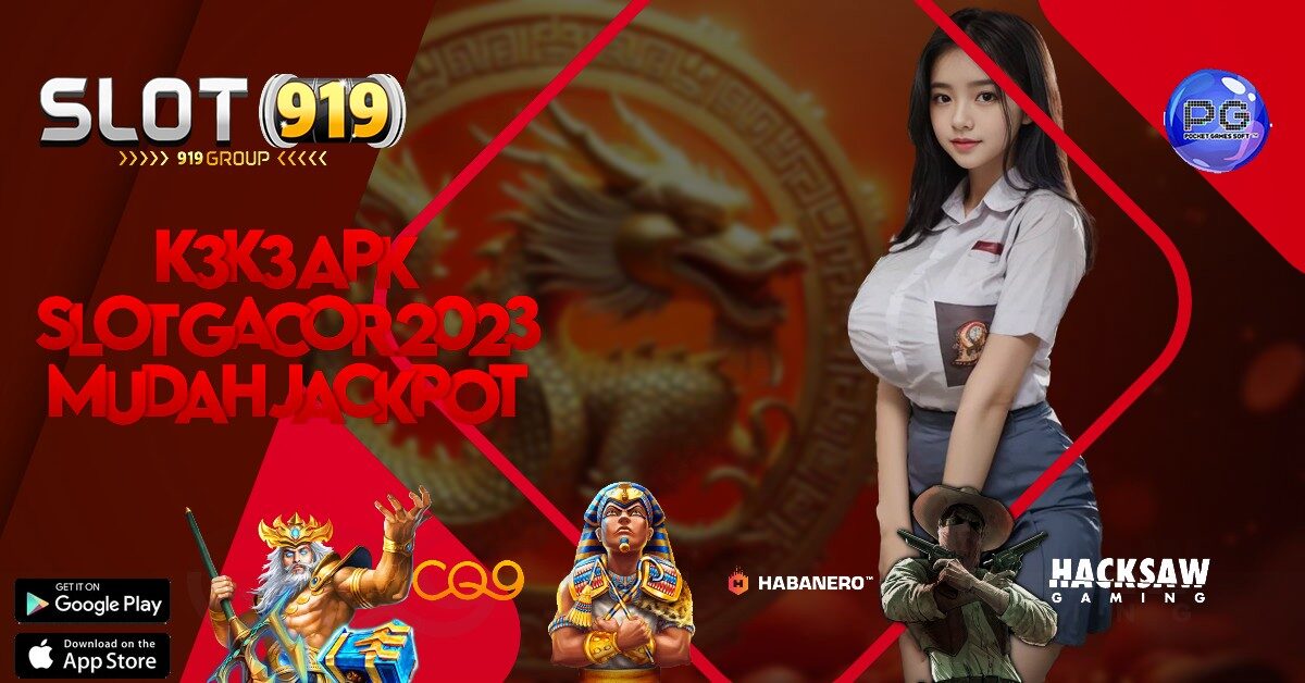 K3K3 APK INFO SLOT GACOR SIANG INI