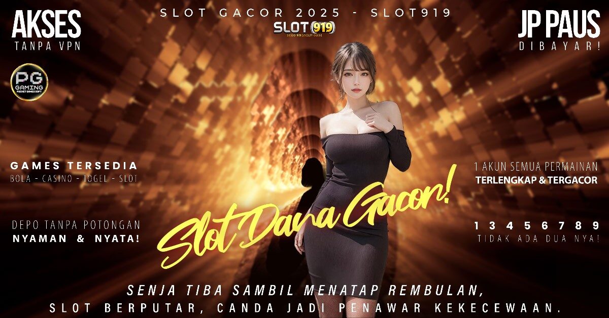 Slot Online Pakai Dana Slot Ampuh Gacor