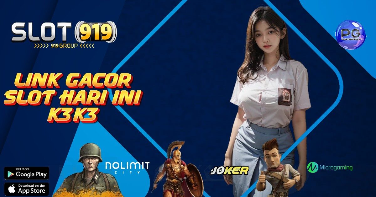 REKOMENDASI SLOT GACOR HARI INI K3K3 APK