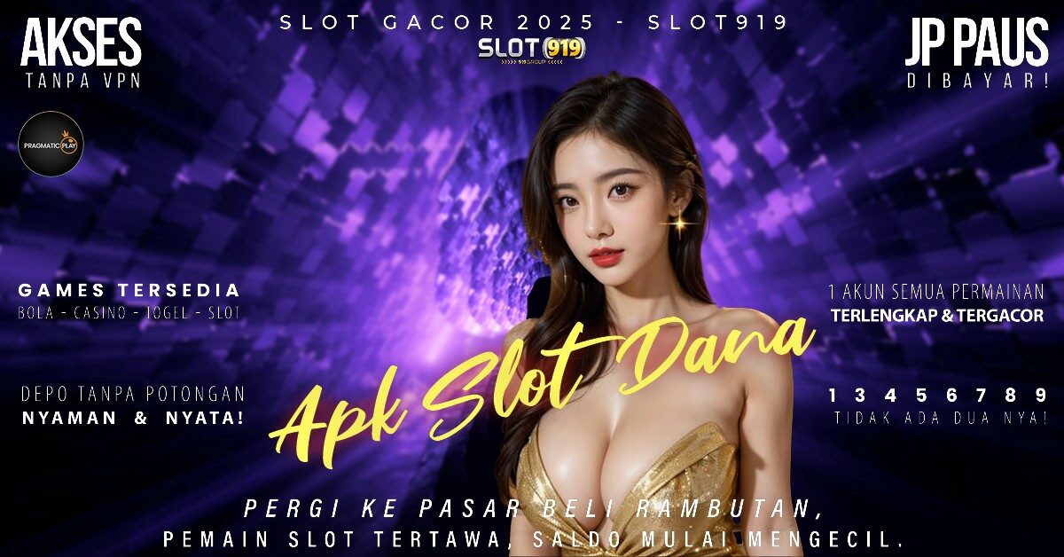 Slot Bayar Pakai Dana Rtp Slot Gacor Malam Ini