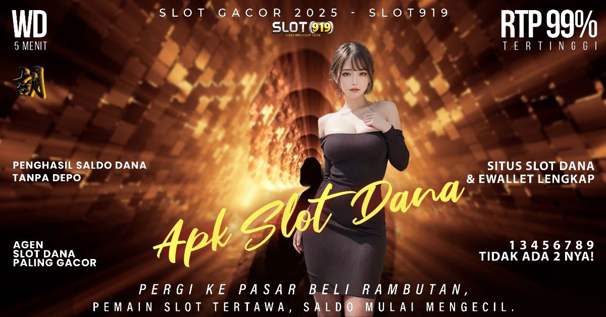 Situs Slot Gacor Siang Ini Cara Daftar Slot Pakai Akun Dana