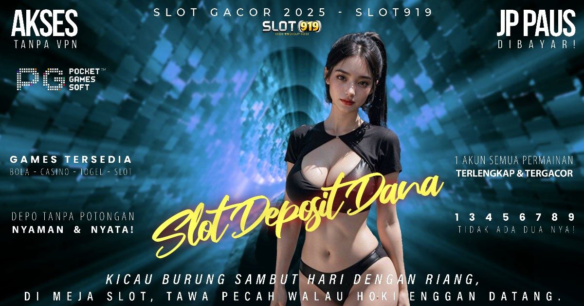 Slot Resmi Deposit Dana Main Slot Gacor Hari Ini