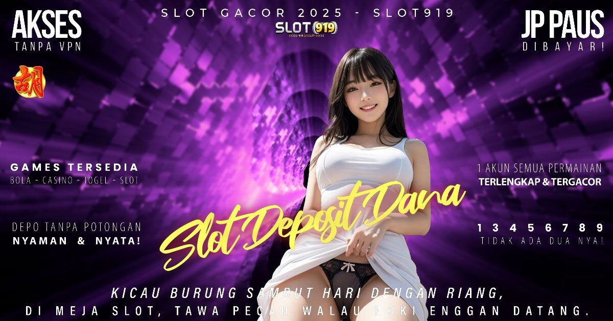 Slot Gacor Malam Situs Slot Gacor Deposit Via Dana