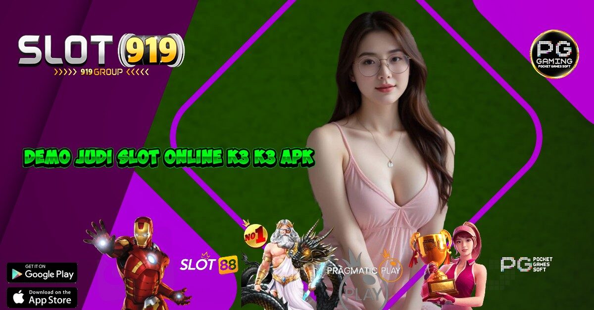 K3 K3 APK SITUS SLOT DEPOSIT DANA 5000