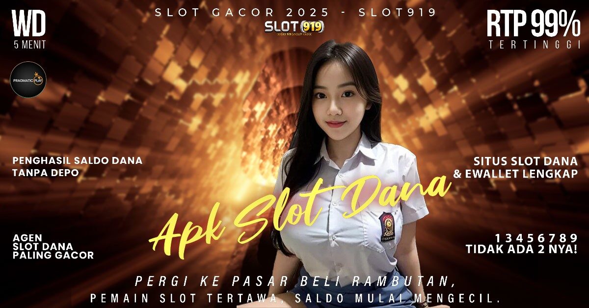 Akun Slot Pakai Dana Slot Gacor Maxwin 2025