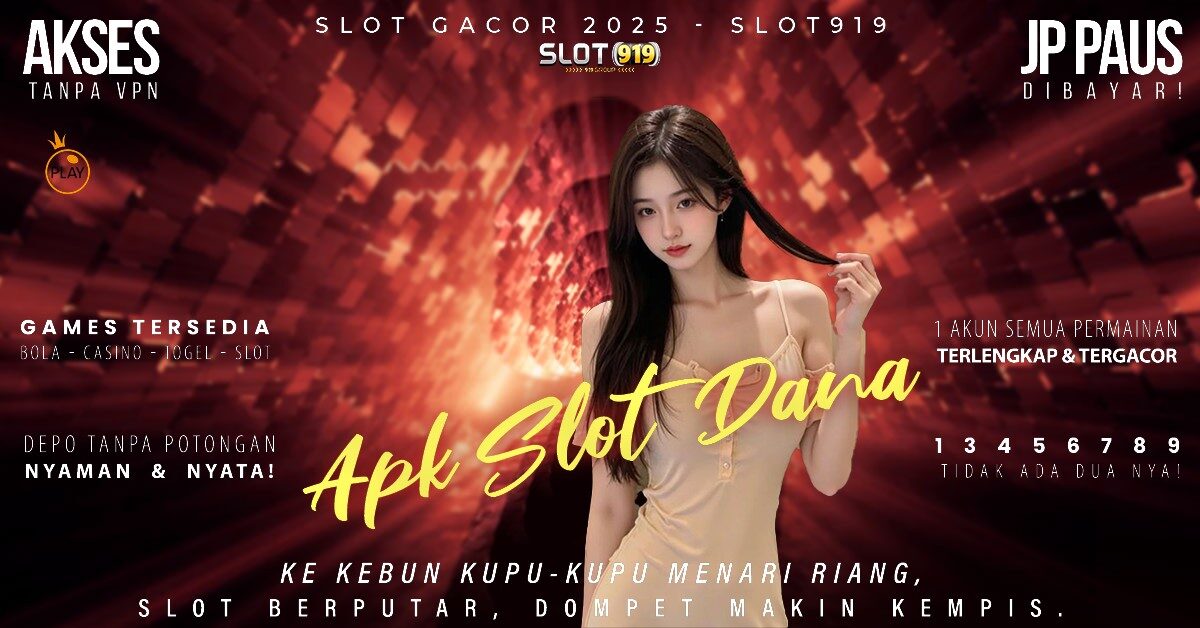 Daftar Slot Via Dana Minimal Deposit 5000 Situs Slot Yang Lagi Gacor Sekarang