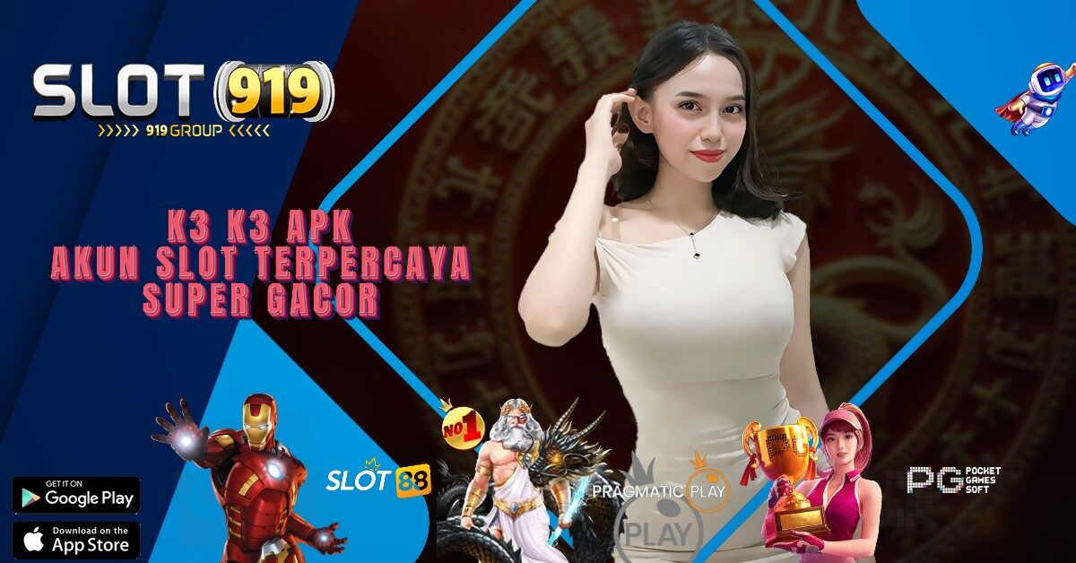 SLOT GACOR DAN RTP K3K3 APK