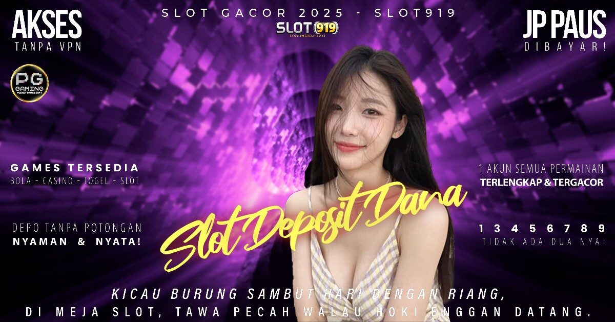 Situs Slot Gacor Deposit Dana Bocoran Situs Slot Gacor