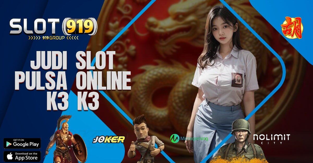 K3 K3 APK LINK SLOT ONLINE TERPERCAYA